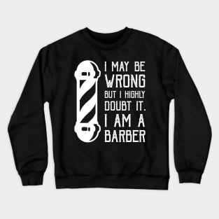 I may be wrong but I doubt it, I am a Barber Crewneck Sweatshirt